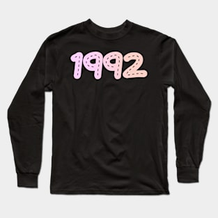 1992 birthday gift for women Long Sleeve T-Shirt